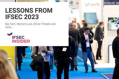 IFSEC 2023 eBook – Big Tech, Martyn’s Law and Drone Threats