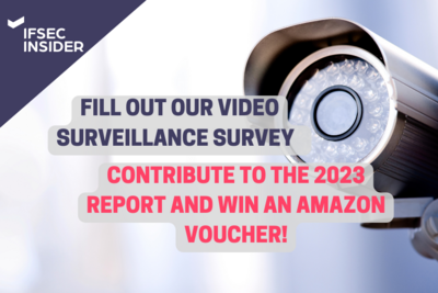 Win £100 voucher by taking our video surveillance survey!