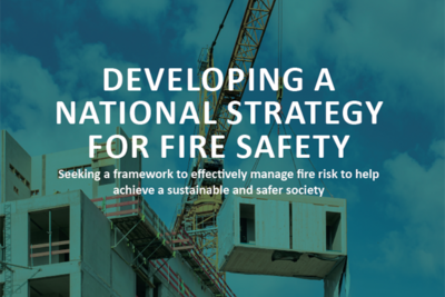 Calls for creation of a national fire safety strategy which goes “beyond the legislation”