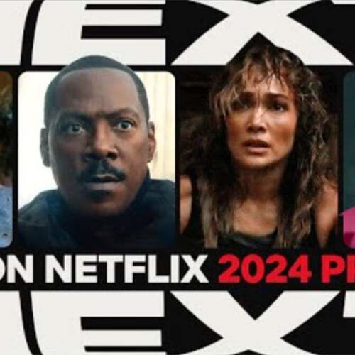 Netflix is dropping a bucketload of movies and TV shows in 2024. Watch the trailer.