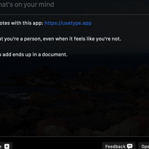 Use 'Type' for Mac to Capture Ideas Before You Forget