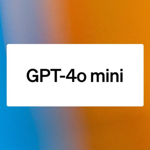 GPT-4o Mini Is a Cheaper, Almost as Good Version of GPT-4o